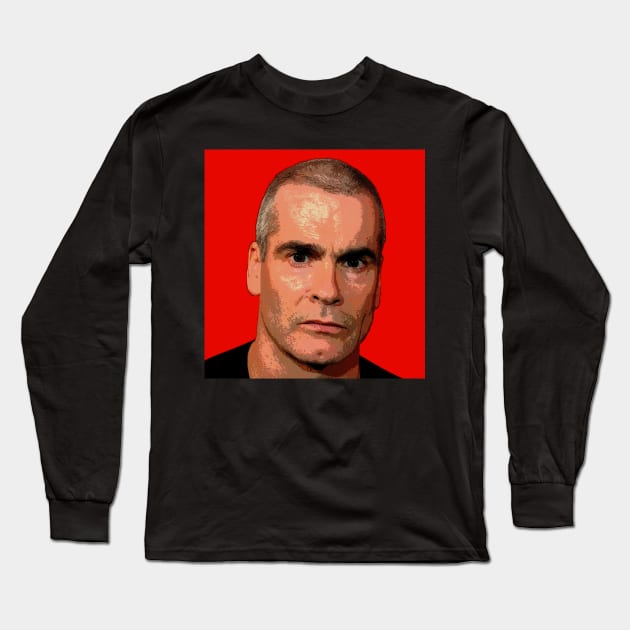 henry rollins Long Sleeve T-Shirt by oryan80